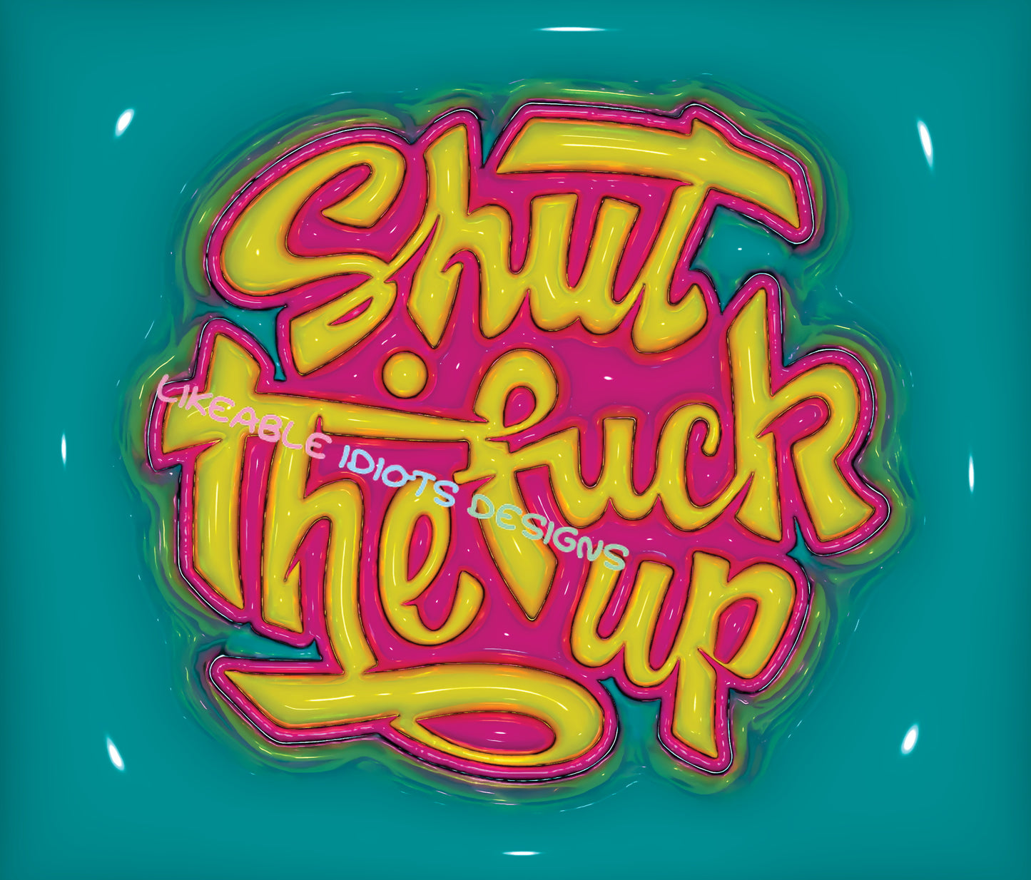 Tumbler designs in Puffy format STFU