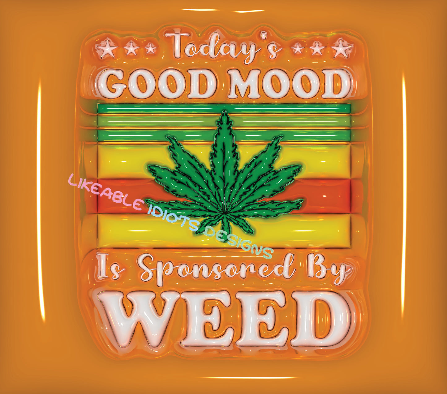Tumbler designs in Puffy format good mood weed