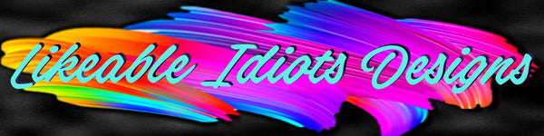 Likeable Idiots Designs